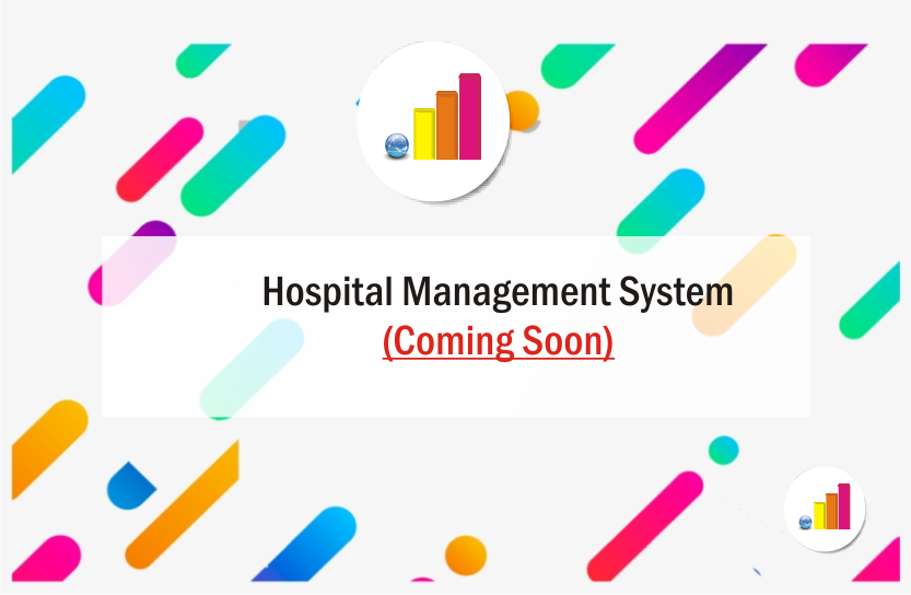 Hospital Management System - Coming Soon - Product of DigiWeb Developers
